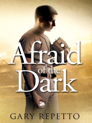cover image of AFRAID OF THE DARK